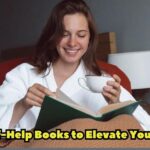 9 Self-Help Books to Elevate Your Life