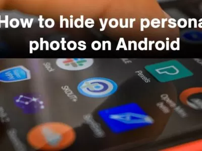 How to hide your personal photos on Android