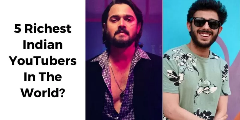 Richest Indian YouTubers